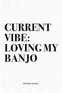 Current Vibe