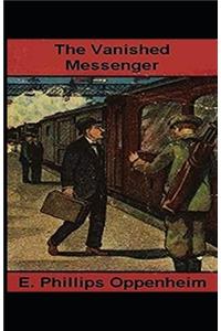The Vanished Messenger Illustrated