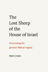 Lost Sheep of the House of Israel