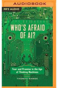 Who's Afraid of Ai?