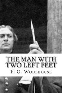 The Man with Two Left Feet