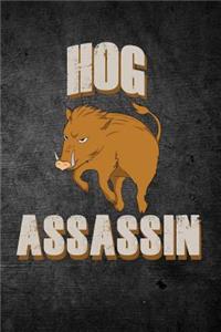 Hog Assassin