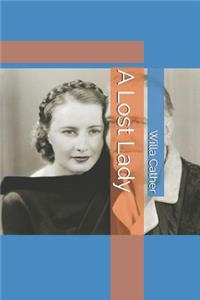 A Lost Lady