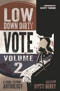 Low Down Dirty Vote