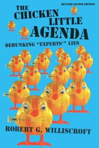Chicken Little Agenda