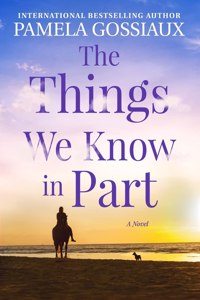 Things We Know in Part