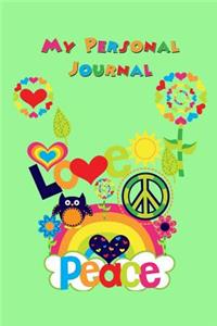 My Personal Journal Love Peace