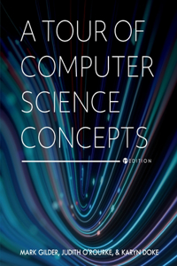 Tour of Computer Science Concepts