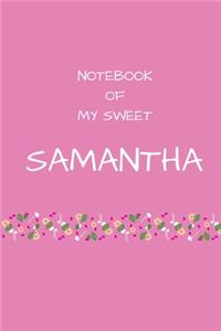 Notebook of my sweet Samantha