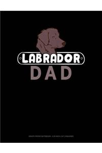 Labrador Dad