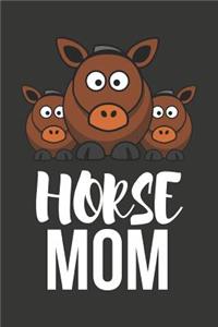 Horse Mom