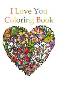 I Love You Coloring Book