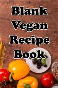 Blank Vegan Recipe Book