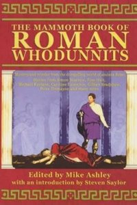 The Mammoth Book of Roman Whodunnits (Mammoth Books)
