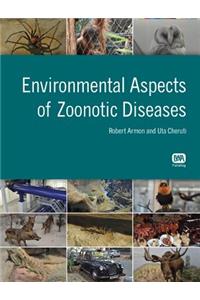 Environmental Aspects of Zoonotic Diseases