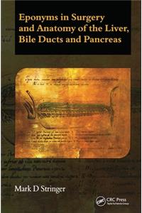 Eponyms in Surgery and Anatomy of the Liver, Bile Ducts and Pancreas