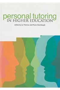 Personal Tutoring in Higher Education