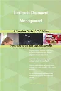 Electronic Document Management A Complete Guide - 2020 Edition