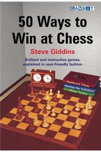 50 Ways to Win at Chess