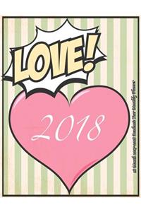 Love! 2018 18 Month 2017-2018 Academic Year Monthly Planner