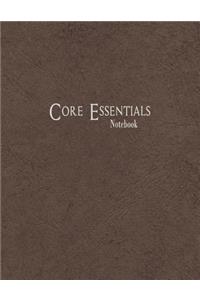 Core Essentials Notebook