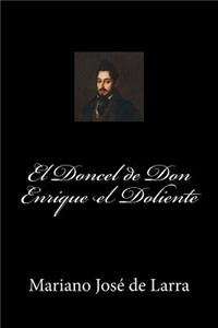 El Doncel de Don Enrique el Doliente (Spanish Edition)