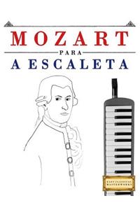 Mozart Para a Escaleta