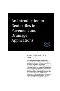 Introduction to Geotextiles in Pavement and Drainage