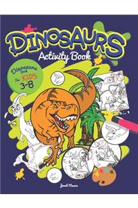 Dinosaurs Activity Book