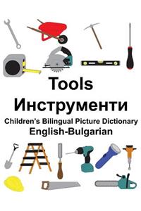 English-Bulgarian Tools Children's Bilingual Picture Dictionary