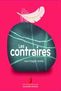 Mon imagier anime/Les contraires