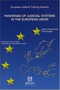 Panorama of Judicial systems in the European Union