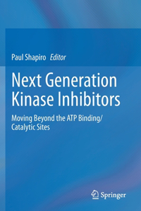 Next Generation Kinase Inhibitors