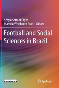 Football and Social Sciences in Brazil