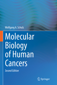 Molecular Biology of Human Cancers