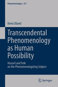 Transcendental Phenomenology as Human Possibility