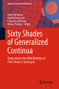 Sixty Shades of Generalized Continua