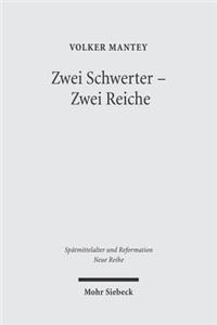 Zwei Schwerter - Zwei Reiche