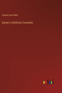 Dante's Göttliche Comödie