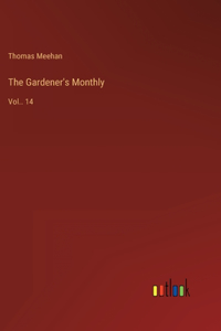 The Gardener's Monthly