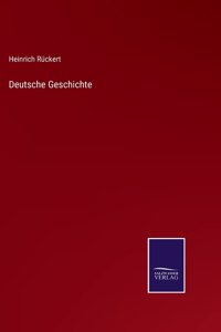 Deutsche Geschichte