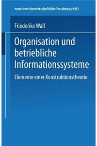 Organisation Und Betriebliche Informationssysteme