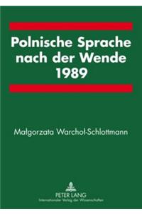 Polnische Sprache Nach Der Wende 1989