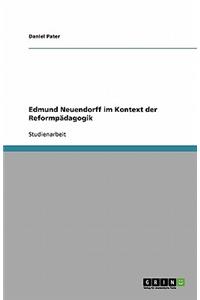 Edmund Neuendorff im Kontext der Reformpädagogik