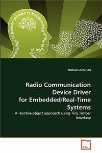 Radio Communication Device Driver for Embedded/Real-Time Systems