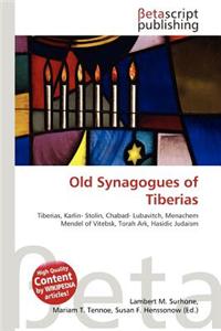 Old Synagogues of Tiberias