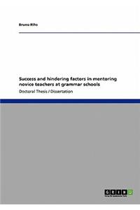 Success and hindering factors in mentoring novice teachers at grammar schools