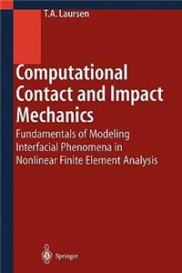 Computational Contact and Impact Mechanics