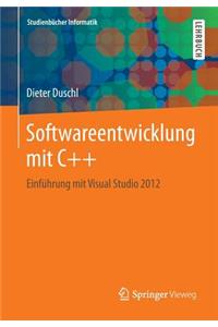 Softwareentwicklung Mit C++: Einfuhrung Mit Visual Studio 2012