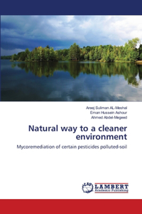 Natural way to a cleaner environment